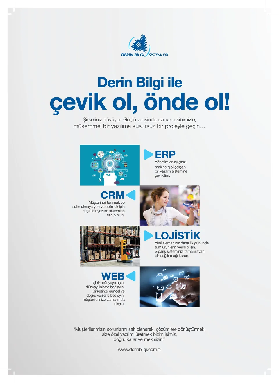 Çevik ol, önde ol